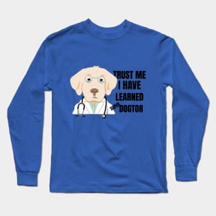 Super Dogtor Long Sleeve T-Shirt